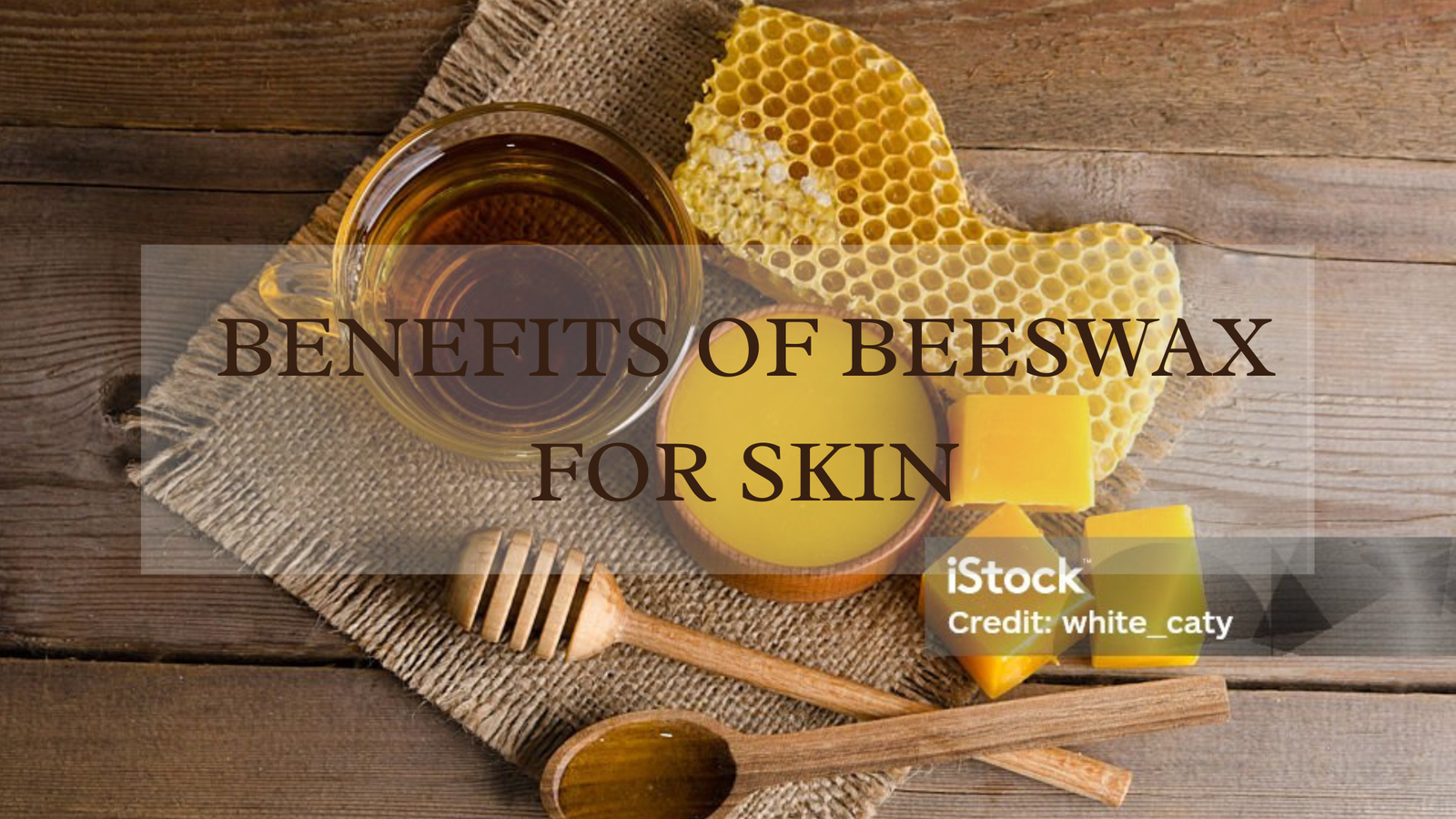 Read more about the article Beeswax for Skin: Benefits, Uses & Why It’s a Must-Have in Natural Skincare