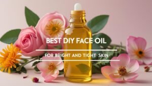 Read more about the article Best DIY Face Oil for Bright and Tight Skin | 100% Natural